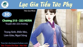 [HV] Lục Gia Tiểu Tức Phụ